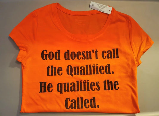 Handmade - “God Doesn’t Call the Qualified…” Christian T-Shirt – Inspirational Faith Tee - Size: Medium