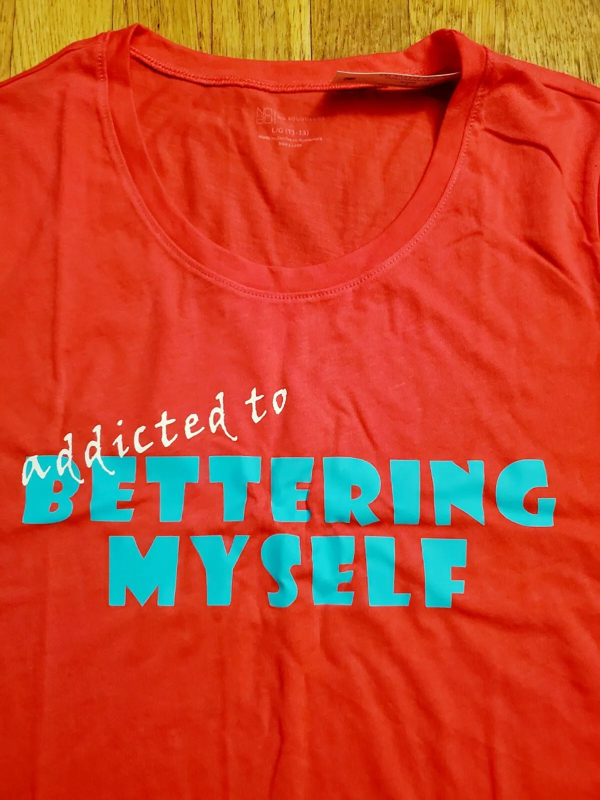 Handmade - Motivational Graphic T-Shirt – “Addicted to Bettering Myself” Red Inspiring Tee - Size: Large