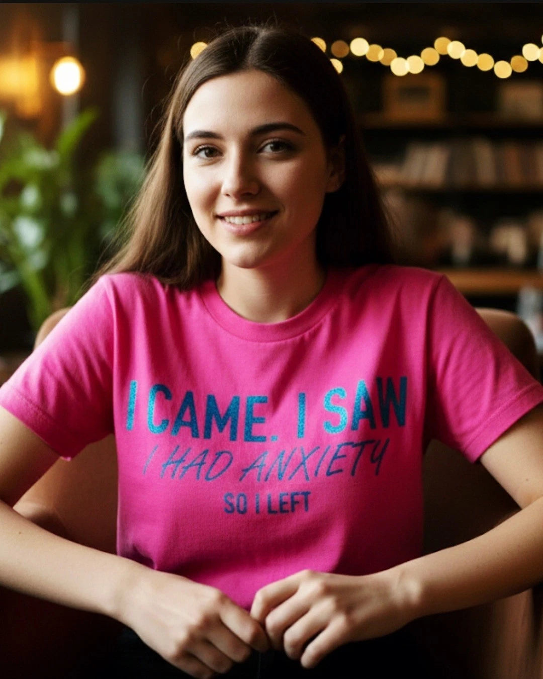Handmade - Funny Anxiety Quote T-Shirt – “I Came, I Saw, I Had Anxiety” Pink Graphic Tee - Size: Large
